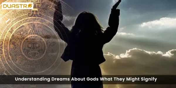 Understanding Dreams About Gods What They Might Signify